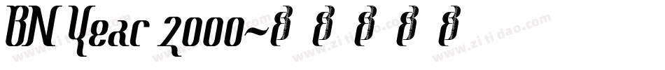 BN Year 2000字体转换